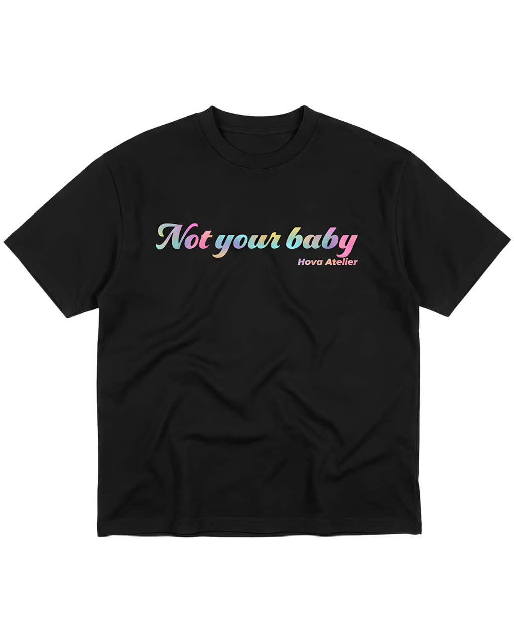Not Your Baby