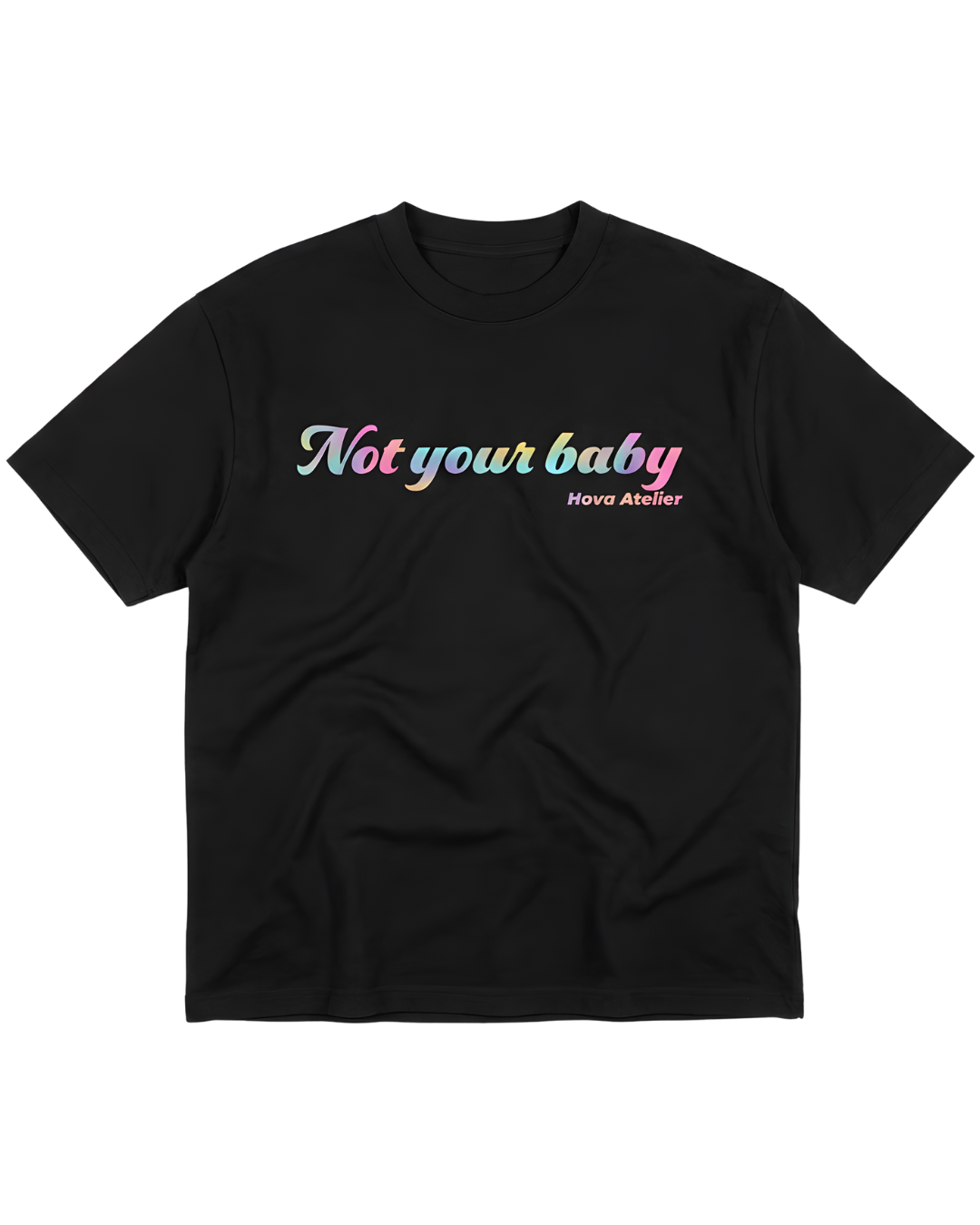 Not Your Baby